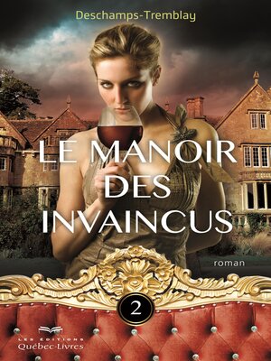 cover image of Le manoir des invaincus--Tome 2